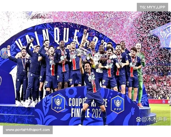 从法国杯爆冷到联赛登顶，巴黎圣日耳曼展现调整能力